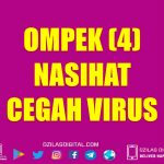 Video Ompek (4) Nasihat Cegah CoronaVirus! Jangan DOGIL !