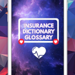 Insurance Dictionary Glossary