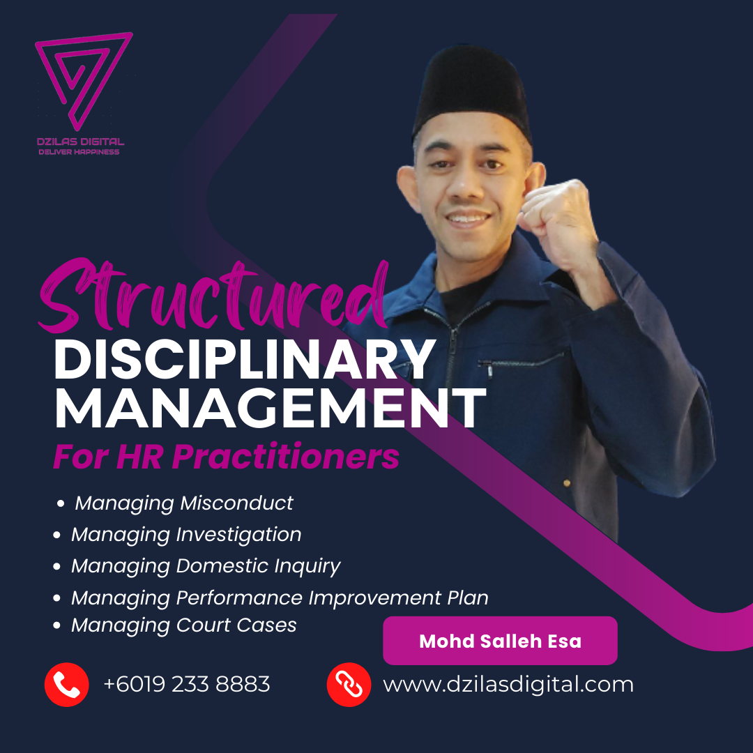 Structured Skills Disciplinary Management Consultant In Malaysia